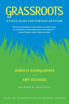 Grassroots (eBook, ePUB) - Baumgardner, Jennifer; Richards, Amy