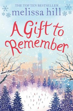 A Gift to Remember (eBook, ePUB) - Hill, Melissa