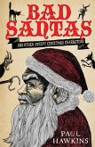 Bad Santas: Disquieting Winter Folk Tales for Grown-Ups (eBook, ePUB)