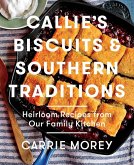 Callie's Biscuits and Southern Traditions (eBook, ePUB)