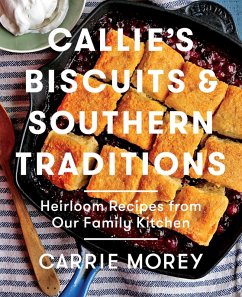 Callie's Biscuits and Southern Traditions (eBook, ePUB) - Morey, Carrie