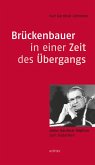 Brückenbauer in einer Zeit des Übergangs (eBook, PDF)