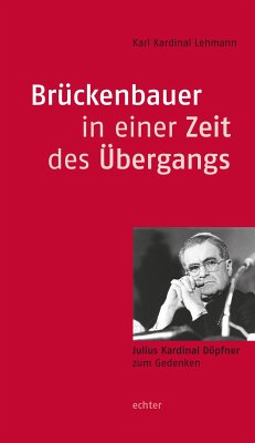 Brückenbauer in einer Zeit des Übergangs (eBook, PDF) - Lehmann, Karl