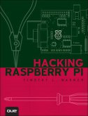Hacking Raspberry Pi (eBook, ePUB)