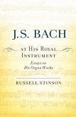 J. S. Bach at His Royal Instrument (eBook, PDF)