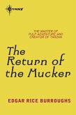 The Return of the Mucker (eBook, ePUB) The Return of the Mucker (eBook, ePUB)