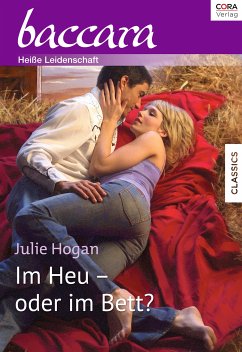 Im Heu - oder im Bett? (eBook, ePUB) - Hogan, Julie