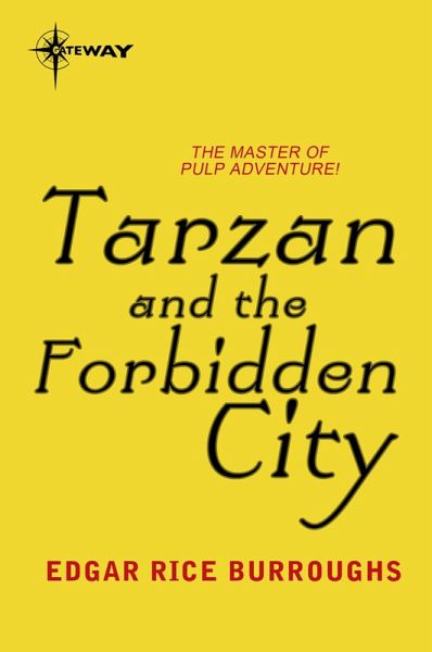 Tarzan and the Forbidden City (eBook, ePUB)
