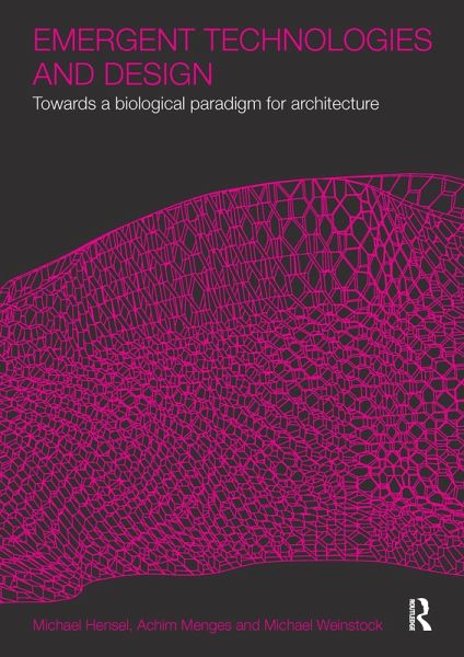 Emergent Technologies and Design (eBook, PDF)