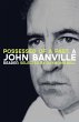 Possessed of a Past: A John Banville... - Bild 1