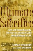 Ultimate Sacrifice (eBook, ePUB)