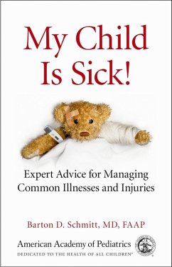 My Child Is Sick (eBook, ePUB) - Schmitt, Barton