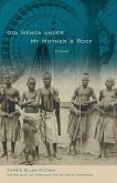 Ota Benga under My Mother's Roof (eBook, ePUB) Ota Benga under My Mother's Roof (eBook, ePUB)