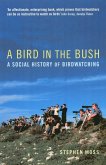 A Bird in the Bush (eBook, ePUB)