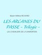 Les arcanes du passe - Trilogie -... - Bild 1
