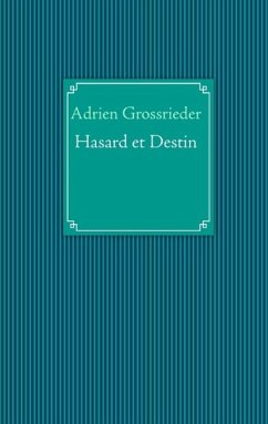 Hasard et Destin (eBook, ePUB)