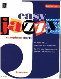 Easy Jazzy Saxophone Duets - Easy Jazzy Saxophone Duets