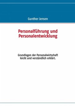 Personalführung und Personalentwicklung (eBook, ePUB) - Jensen, Gunther