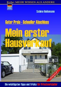 Mein erster Hausverkauf (eBook, ePUB) - Heilemann, Sabine