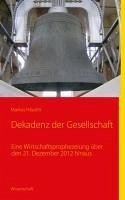 Cover Dekadenz der Gesellschaft (eBook, ePUB)