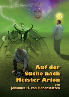 Auf der Suche nach Meister Arion (eBook, ePUB) - Hohenstätten, Johannes H. von