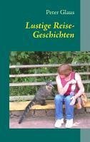 Lustige Reise-Geschichten (eBook, ePUB) - Glaus, Peter