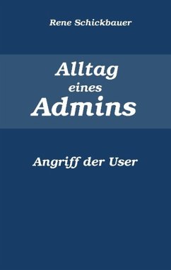 Alltag eines Admins (eBook, ePUB) - Schickbauer, Rene