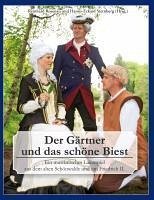 Der Gärtner und das schöne Biest (eBook, ePUB) - Rosenau, Reinhard