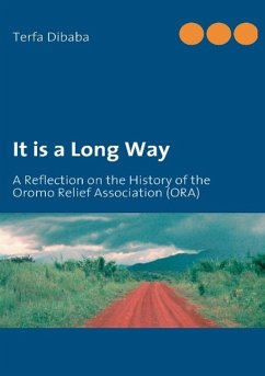 It is a Long Way (eBook, ePUB) - Dibaba, Terfa