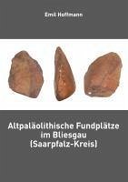 Altpaläolithische Fundplätze im Bliesgau (Saarpfalz-Kreis) (eBook, ePUB)