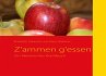 Z'ammen g'essen (eBook, ePUB) - Bild 1