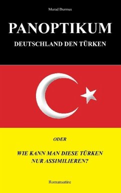 Panoptikum.Deutschland den Türken. (eBook, ePUB)