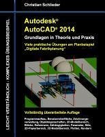 Autodesk AutoCAD 2014 - Grundlagen in Theorie und Praxis (eBook, ePUB) - Schlieder, Christian