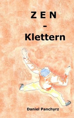 Zen-Klettern (eBook, ePUB) - Panchyrz, Daniel