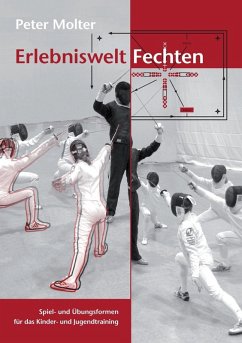 Erlebniswelt Fechten (eBook, ePUB)
