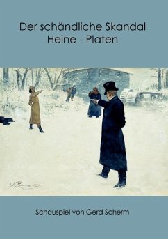Der schändliche Skandal Heine-Platen (eBook, ePUB)