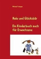 Nele und Glücksbär (eBook, ePUB) - Trümper, Michael