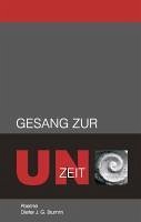 Gesang zur Unzeit (eBook, ePUB) - Brumm, Dieter J. G.