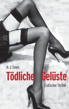 Tödliche Gelüste (eBook, ePUB) - Evans, H. J.