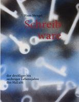 Schreib ware (eBook, ePUB) - Stengel, Hans