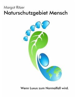 Naturschutzgebiet Mensch (eBook, ePUB)