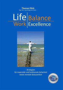 Life Balance - Work Excellence (eBook, ePUB)