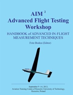 AIM² Advanced Flight Testing Workshop (eBook, ePUB) AIM² Advanced Flight Testing Workshop (eBook, ePUB)
