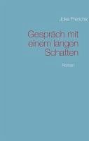 Cover Gespräch mit einem langen Schatten (eBook, ePUB)