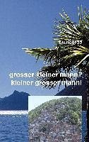 Grosser kleiner Mann? - Kleiner grosser Mann! (eBook, ePUB) - Ricardo, F. U.