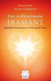 Saint Germain Der vollkommene Diamant (eBook, ePUB)