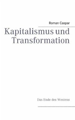 Kapitalismus und Transformation (eBook, ePUB)