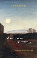 Süden, Sonne, Herzstation (eBook, ePUB) - Bednar, Hans