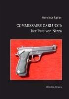 Cover Commissaire Carlucci: Der Pate von Nizza (eBook, ePUB)