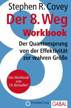 Der 8. Weg Workbook (eBook, PDF) - Covey, Stephen R.